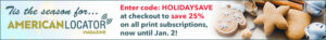 Holiday Save on American Locator Subscriptions