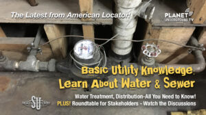 American Locator Fall 2025 Basic Utility Knowledge on Water Systems
